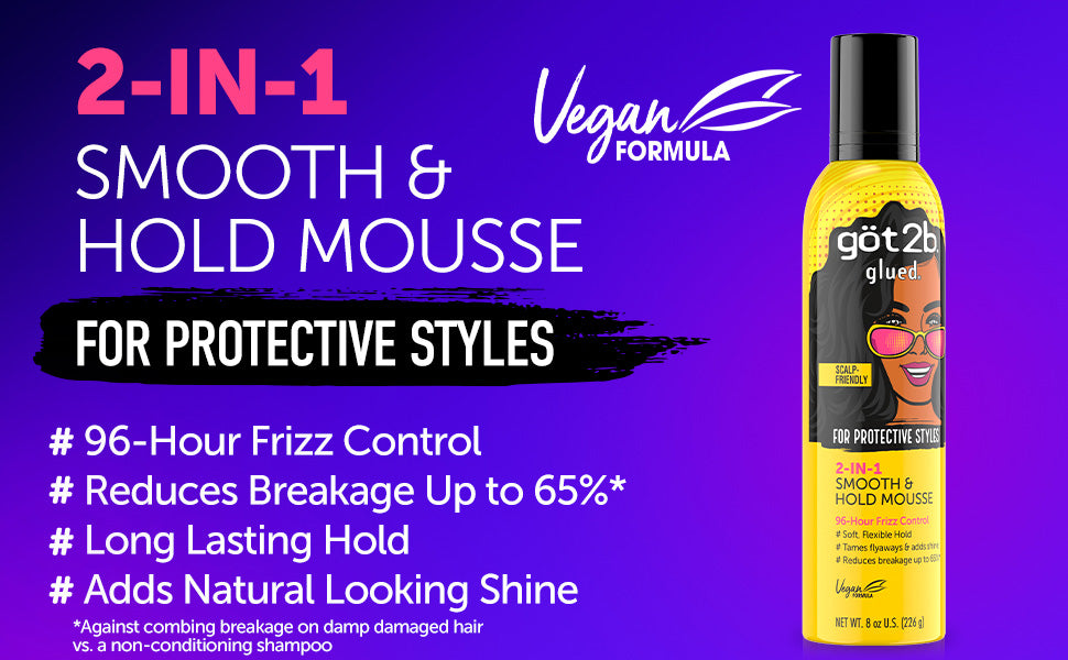 Got2B Glued 2-in-1 Smooth & Hold Hair Mousse 8oz.