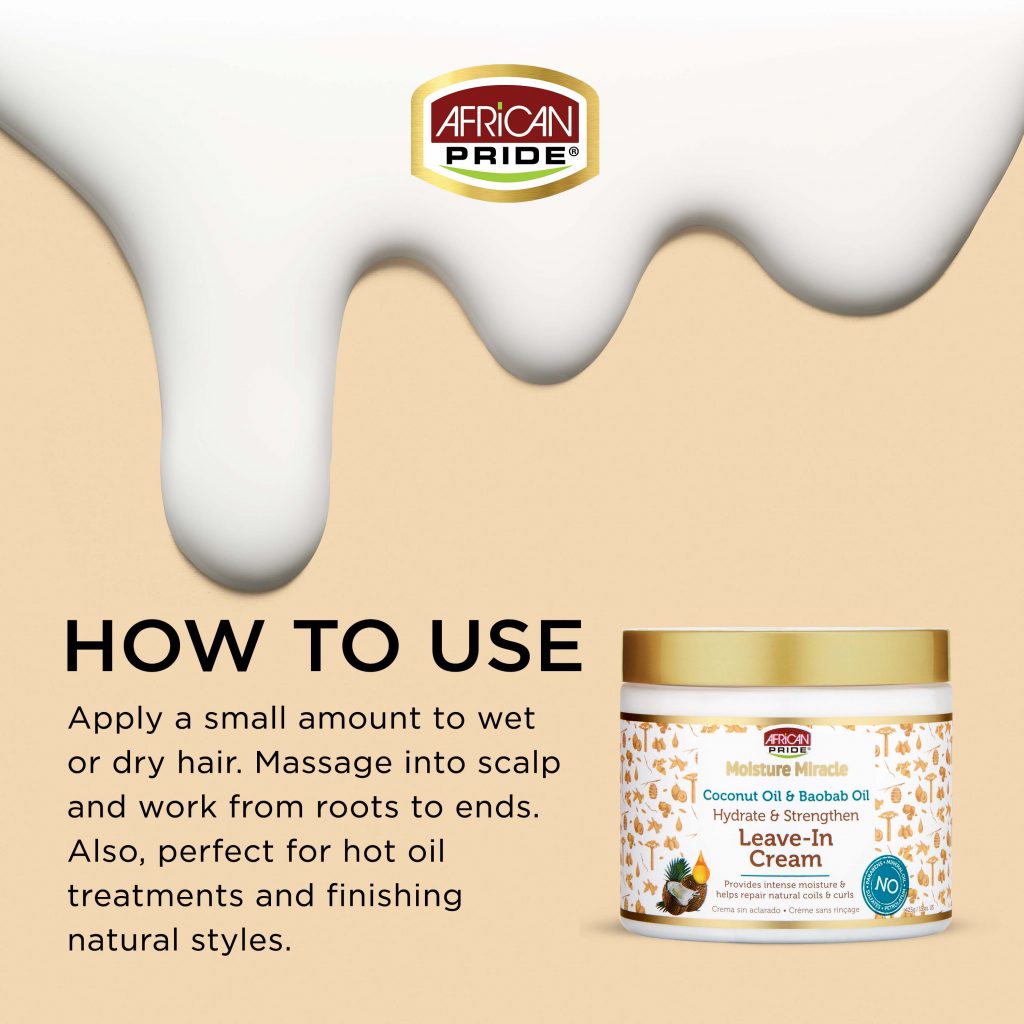 AFRICAN PRIDE MOISTURE MIRACLE COCONUT OIL & BAOBAB OIL LEAVE-IN CREAM, 15 OZ.