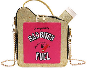 BAD B!TCH FUEL HANDBAG