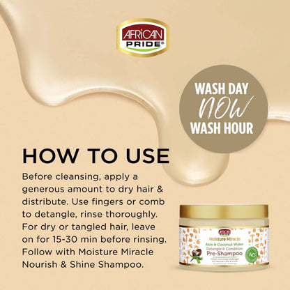 AFRICAN PRIDE MOISTURE MIRACLE ALOE & COCONUT WATER PRE-SHAMPOO 12 OZ.