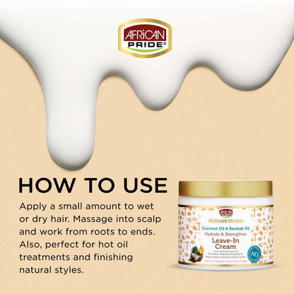 AFRICAN PRIDE MOISTURE MIRACLE COCONUT OIL & BAOBAB OIL LEAVE-IN CREAM, 15 OZ.