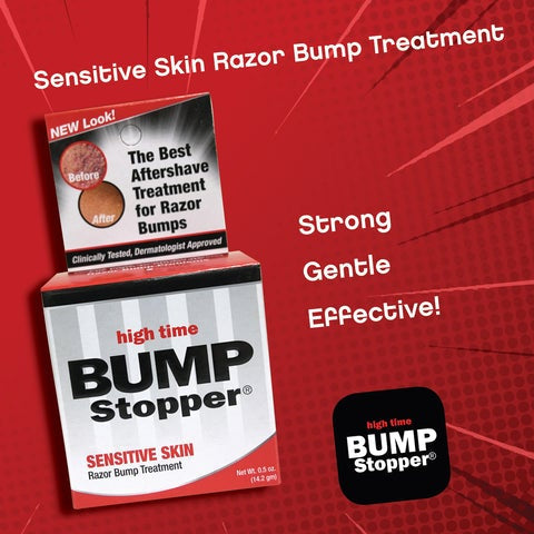 HIGH TIME BUMP STOPPER TREATMENT 0.5 OZ. (SENSITIVE SKIN FORMULA)