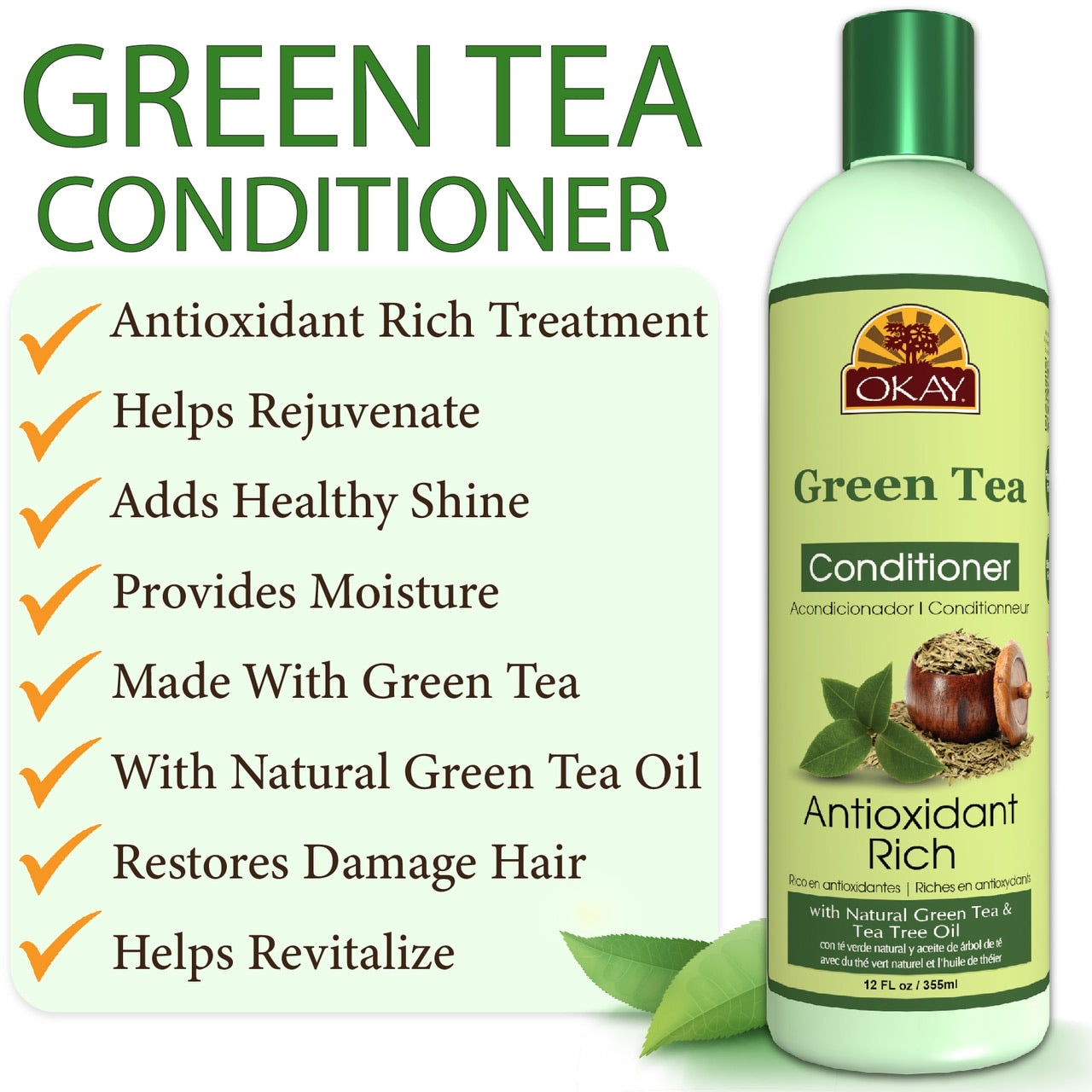 Okay Green Tea Nourishing Antioxidant Rich Conditioner - 12oz.