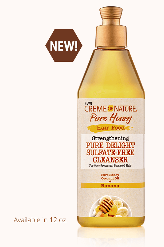 CREME OF NATURE PURE HONEY HAIR FOOD STRENGTHENING PURE DELIGHT SULFATE‐FREE CLEANSER 12 OZ.