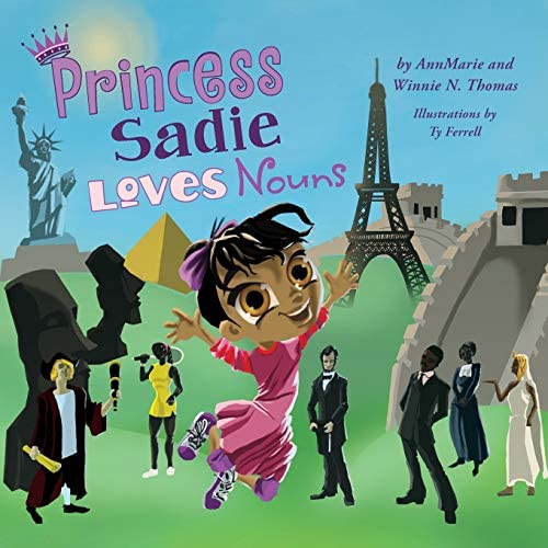 PRINCESS SADIE LOVES NOUNS